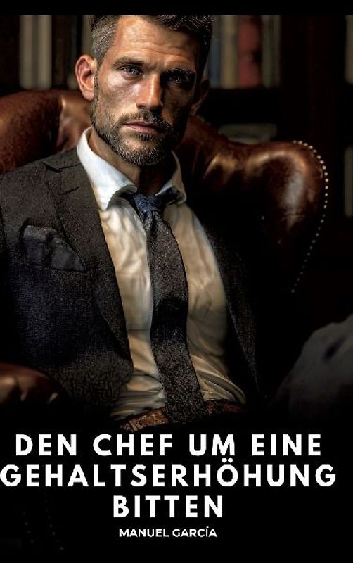 Den Chef um eine Gehaltserhöhung bitten