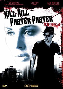 Kill Kill Faster Faster DVD