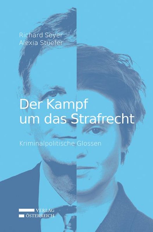 Der Kampf um das Strafrecht