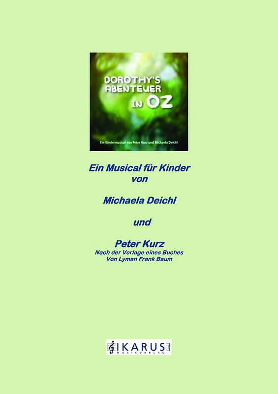 Dorothy´s Abenteuer in Oz