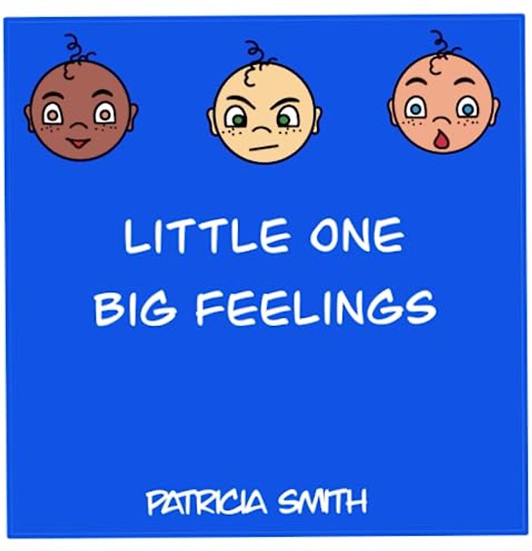 Little one big emotions