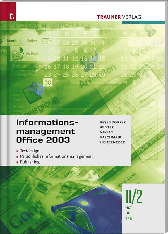 Informationsmanagement Office 2003 II/2 HLT/HF/TFS