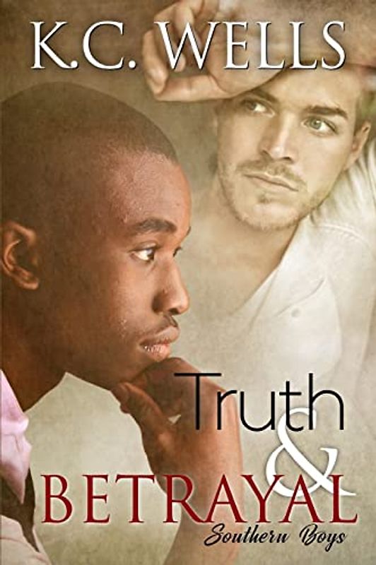 Truth & Betrayal (Southern Boys, Band 1)