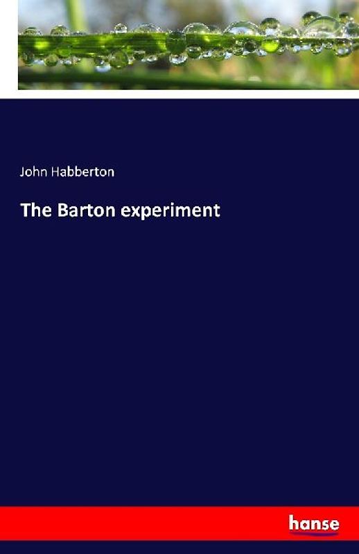 The Barton experiment