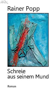 SCHREIE AUS SEINEM MUND