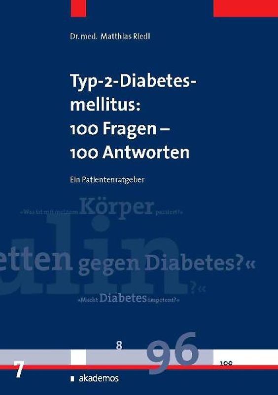 Typ-2-Diabetes mellitus: 100 Fragen - 100 Antworten