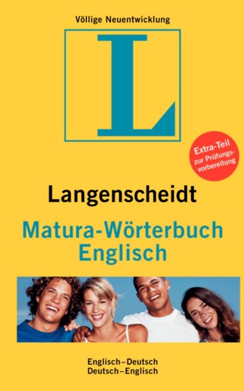 Langenscheidt Matura-Wörterbuch Englisch. Englisch-Deutsch /Deutsch-Englisch