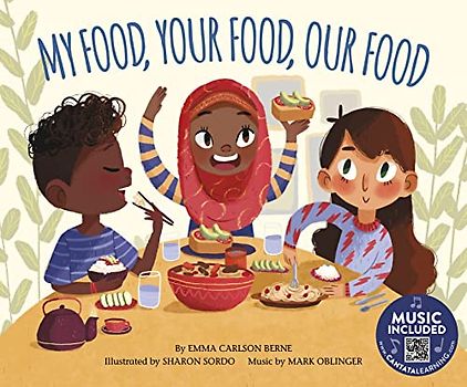 My Food, Your Food, Our Food (How Are We Alike and Different?)