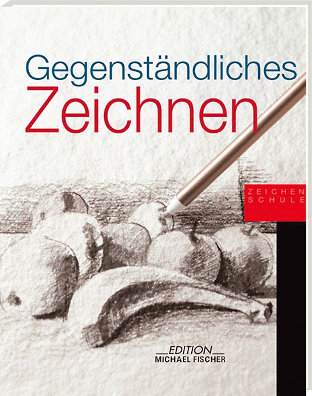 Gegenständliches Zeichnen