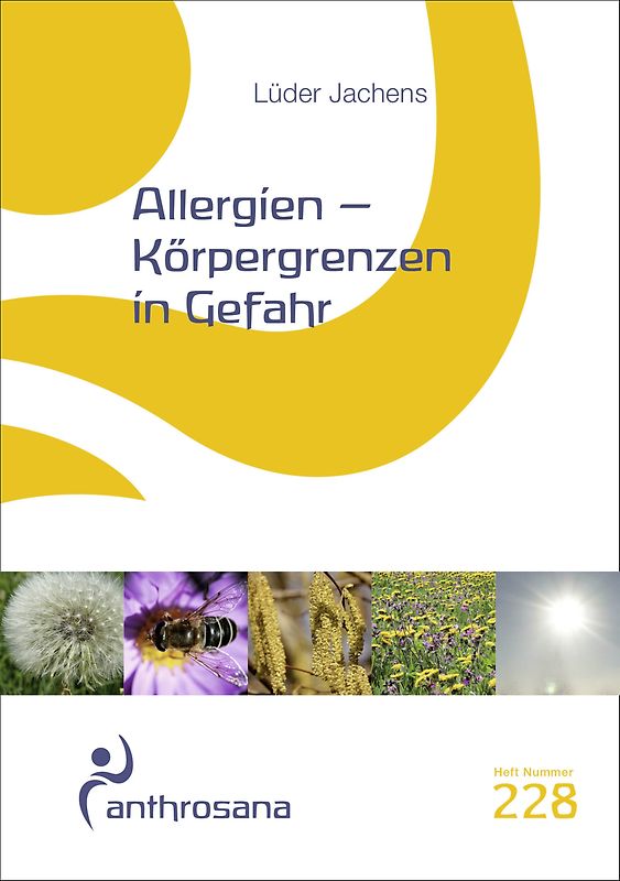 Allergien – Körpergrenzen in Gefahr