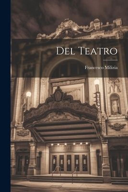 Del Teatro