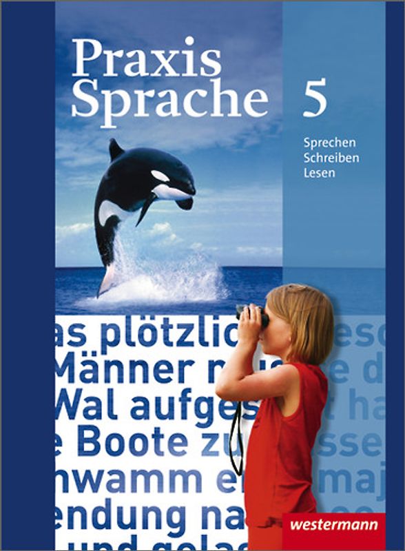 Praxis Sprache - Allgemeine Ausgabe 2010