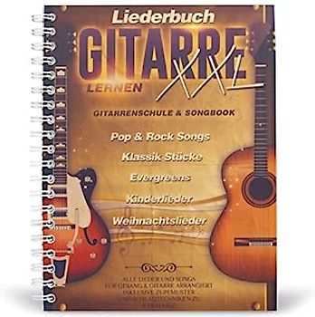 Liederbuch Gitarre Lernen XXL - Gitarrenschule & Songbook, mit praktischer Spiralbindung