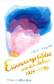 Erinnerungsbilder aus den Jahren 1924-1996