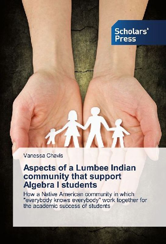 Aspects of a Lumbee Indian community that support Algebra I students