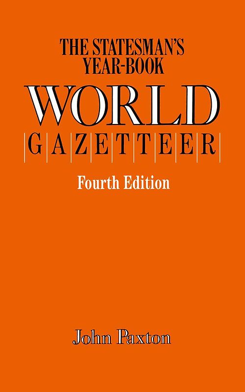 The Statesman’s Year-Book World Gazetteer
