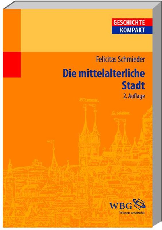 Die mittelalterliche Stadt