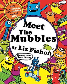 Meet the Mubbles