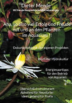 Aha, so also Erfolg und Freude mit und an den Pflanzen im Aquarium !!