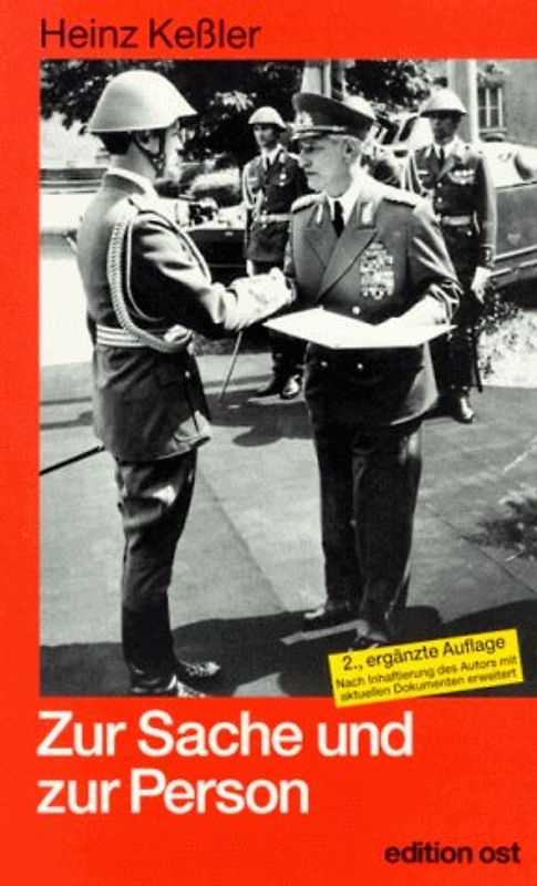 Zur Sache und zur Person. Autobiographische Erinnerungen des DDR-Verteidigungsministers