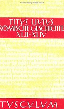 Römische Geschichte. Lat. /Dt. / Römische Geschichte / Ab urbe condita