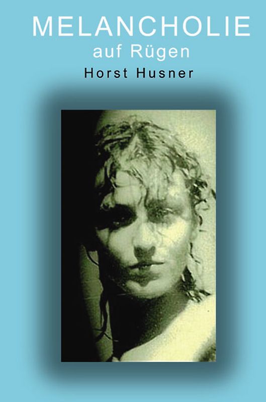 Melancholie auf Rügen