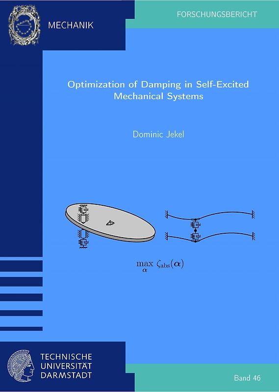 Optimization of Damping in Self-Excited Mechanical Systems