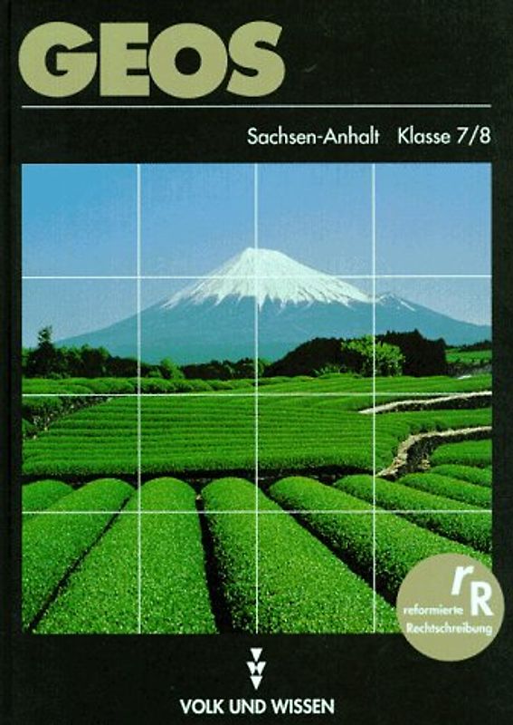 GEOS - Sachsen-Anhalt / Band 3/4: 7./8. Schuljahr - Schülerbuch