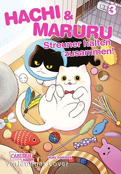 Hachi & Maruru – Streuner halten zusammen! 3