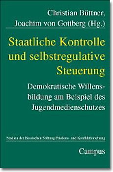 Staatliche Kontrolle und selbstregulative Steuerung