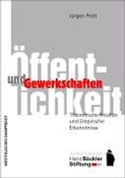 Öffentlichkeit und Gewerkschaften