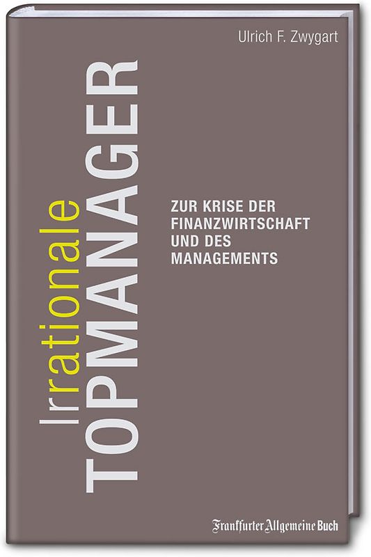 (Ir-)Rationale Topmanager
