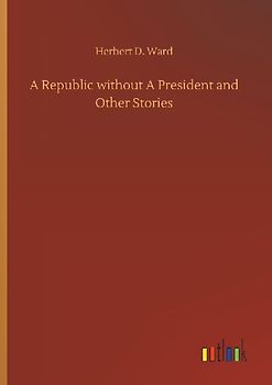 A Republic without A President and Other Stories