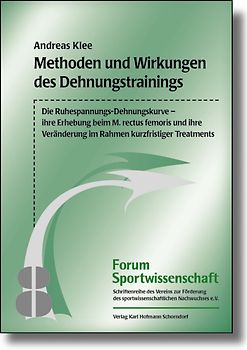 Methoden und Wirkungen des Dehnungstrainings