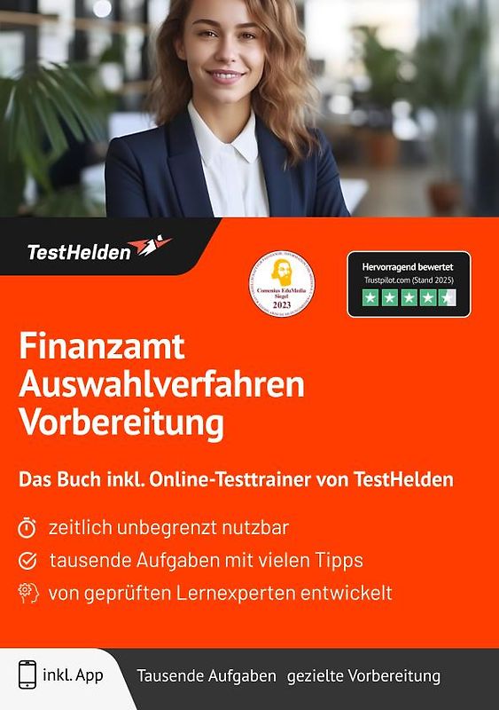 Finanzamt Auswahlverfahren Vorbereitung: Das Buch inkl. Online-Testtrainer von TestHelden |