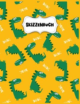 Skizzenbuch: Lustiger Dinosaurier Zeichenblock A4 für Kinder: Blanko Zeichenmappe A4 Zeichen Block