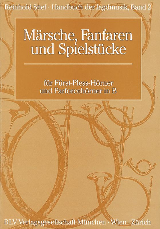 Handbuch der Jagdmusik Band 2