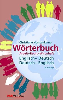 Wörterbuch Arbeit – Recht – Wirtschaft
