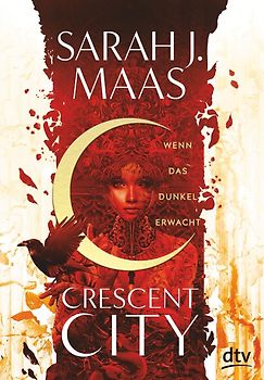 Crescent City – Wenn das Dunkel erwacht