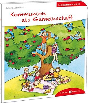 Kommunion als Gemeinschaft den Kindern erklärt