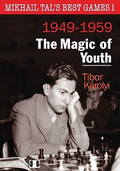 Mikhail Tal's Best Games 1, 2nd Edition