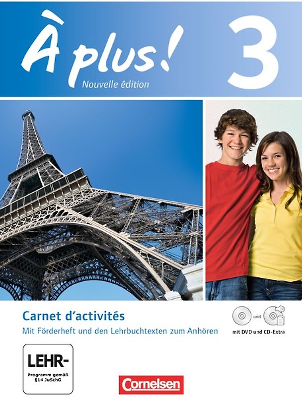 À plus ! - Französisch als 1. und 2. Fremdsprache - Ausgabe 2012 - Band 3