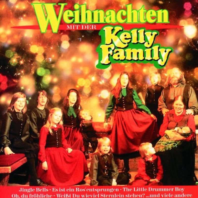 the Kelly Family - Weihnachten mit der Kelly Fami