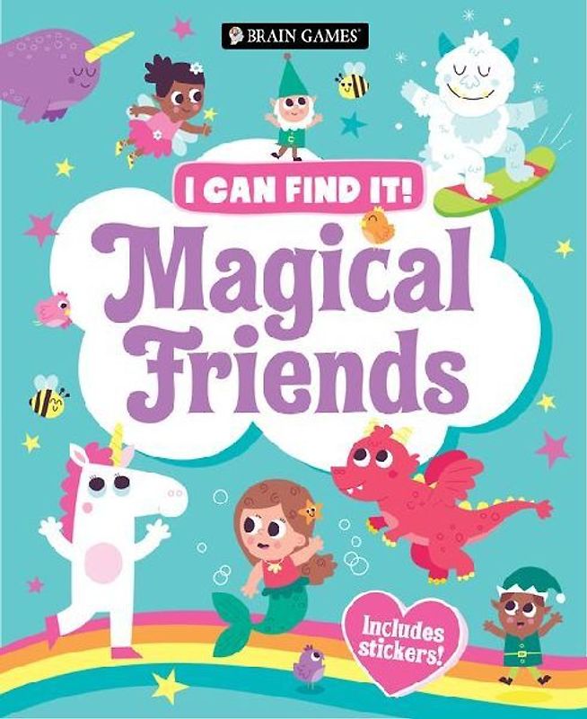 Brain Games - I Can Find It!: Magical Friends - Includes Stickers!