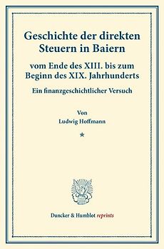 Geschichte der direkten Steuern in Baiern