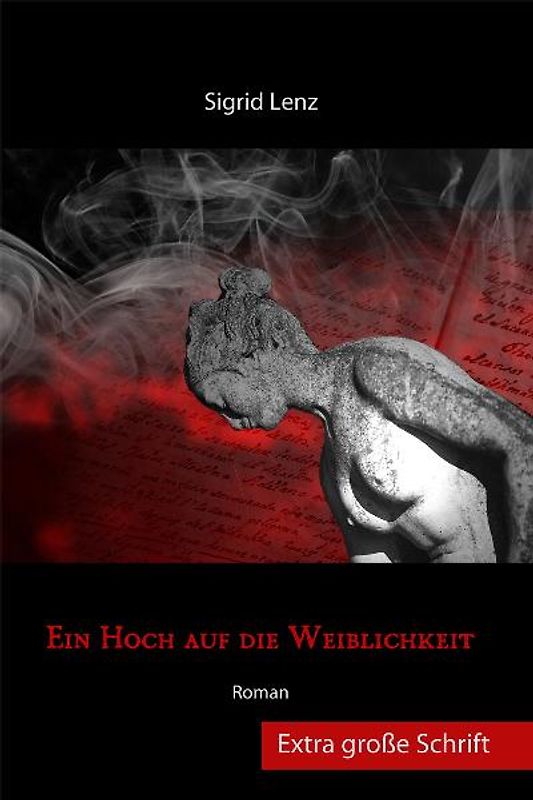 Ein Hoch auf die Weiblichkeit - Extra große Schrift