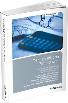 Der Technische Betriebswirt / Arbeitsbuch
