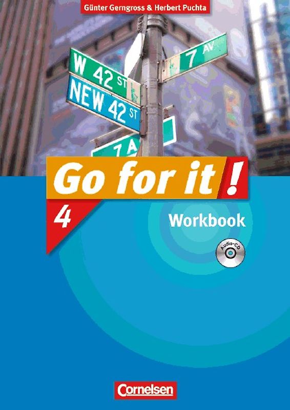 Go for it! / Band 4 - Workbook mit Lieder-/Text-CD