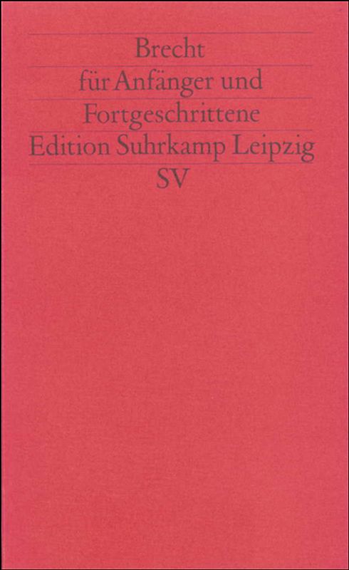 Brecht für Anfänger und Fortgeschrittene