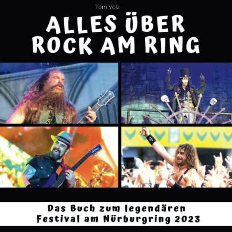 Alles über Rock am Ring: Das Buch zum legendären Festival am Nürburgring 2023